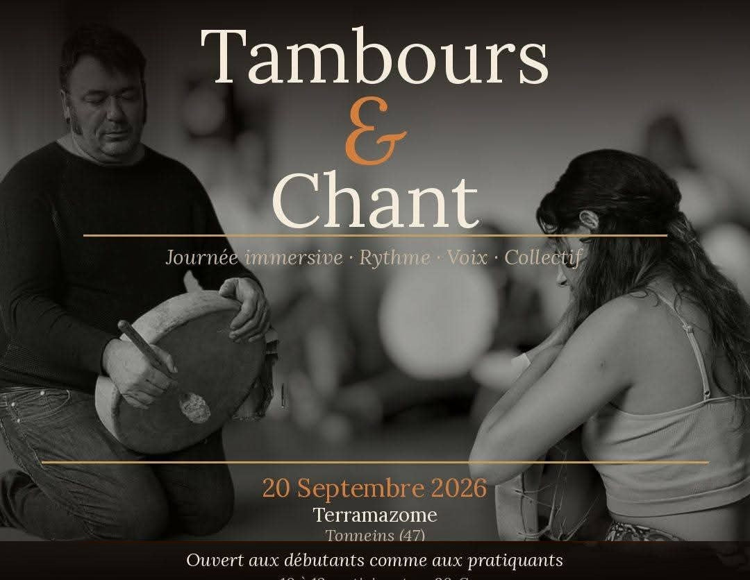 Tambours & Chant — Terramazome (20 Septembre)