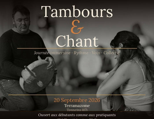Tambours & Chant — Terramazome (20 Septembre)